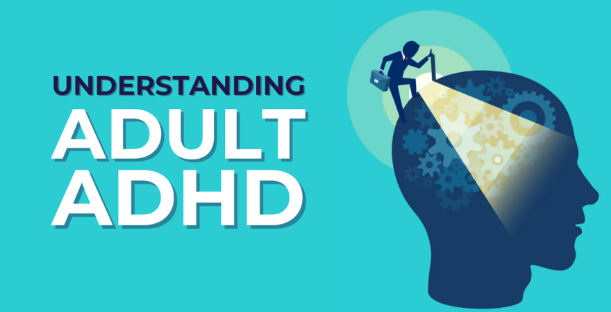 Understanding-Adult-ADD-Attention-Deficit-Disorder